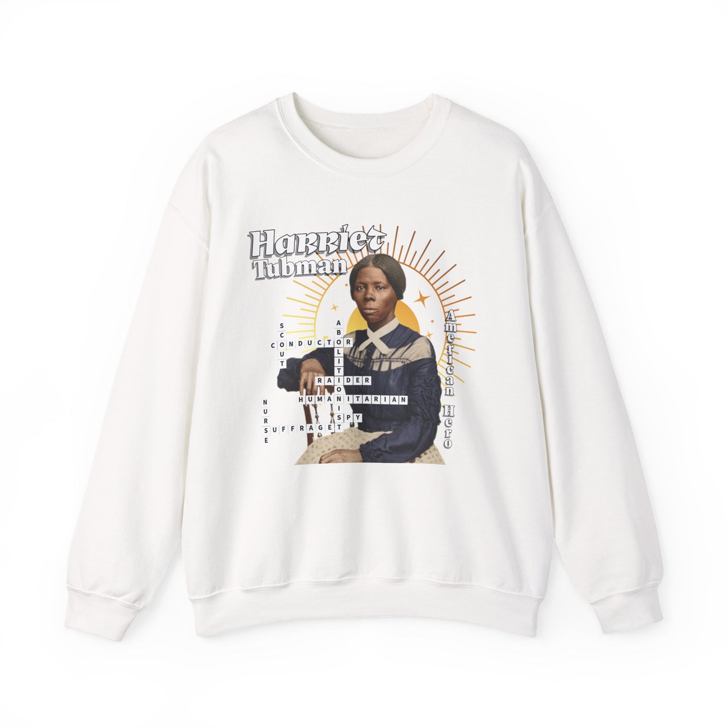 Harriet Tubman Crewneck Sweatshirt — Black History Tribute, muted colors, white & black text