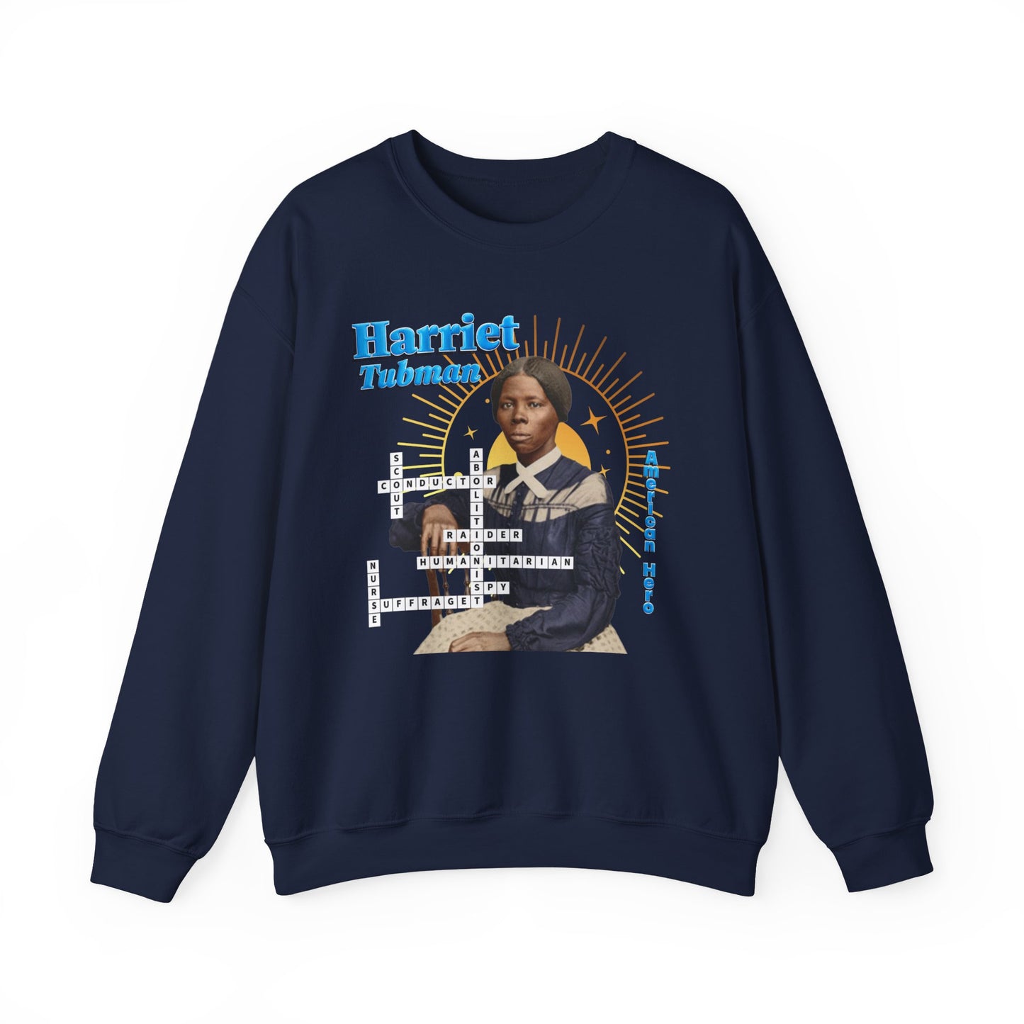 Harriet Tubman Crewneck Sweatshirt — Black History Tribute, muted colors with blue text