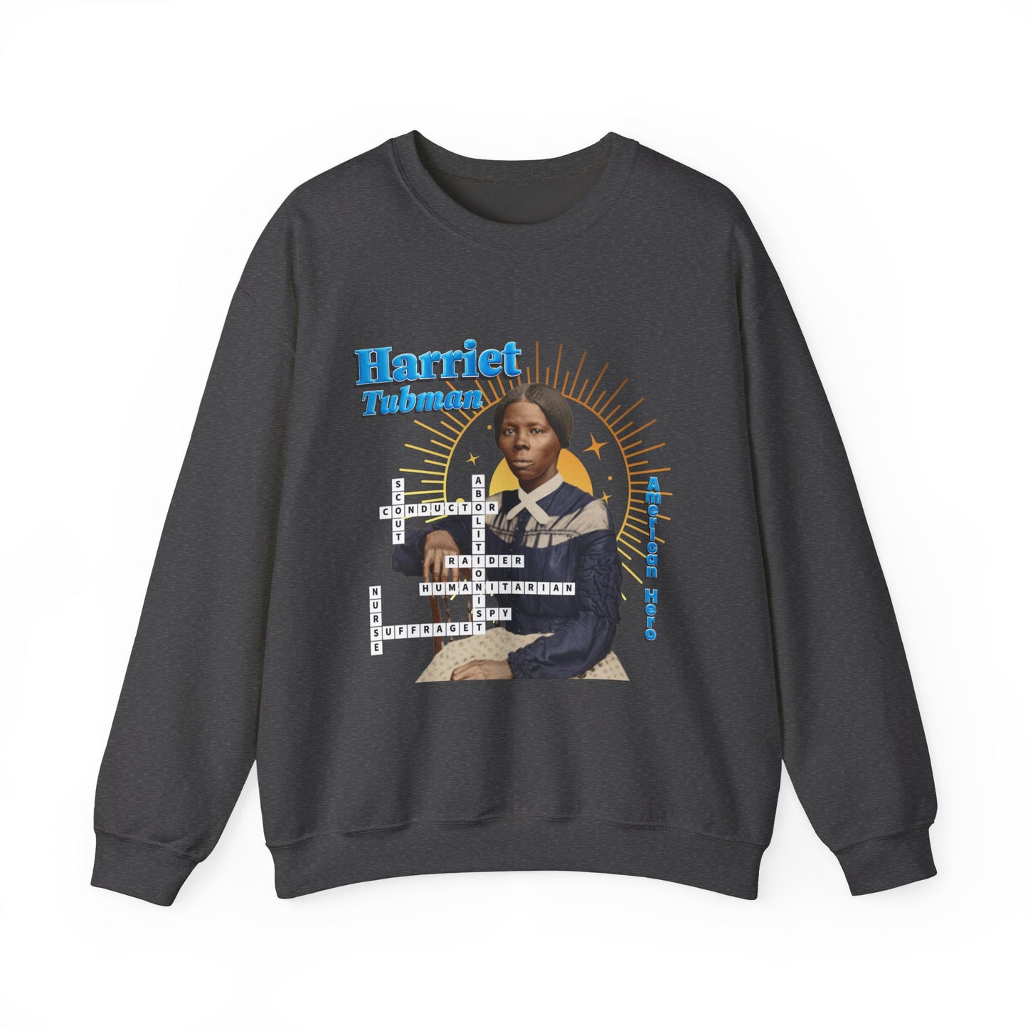 Harriet Tubman Crewneck Sweatshirt — Black History Tribute, muted colors with blue text