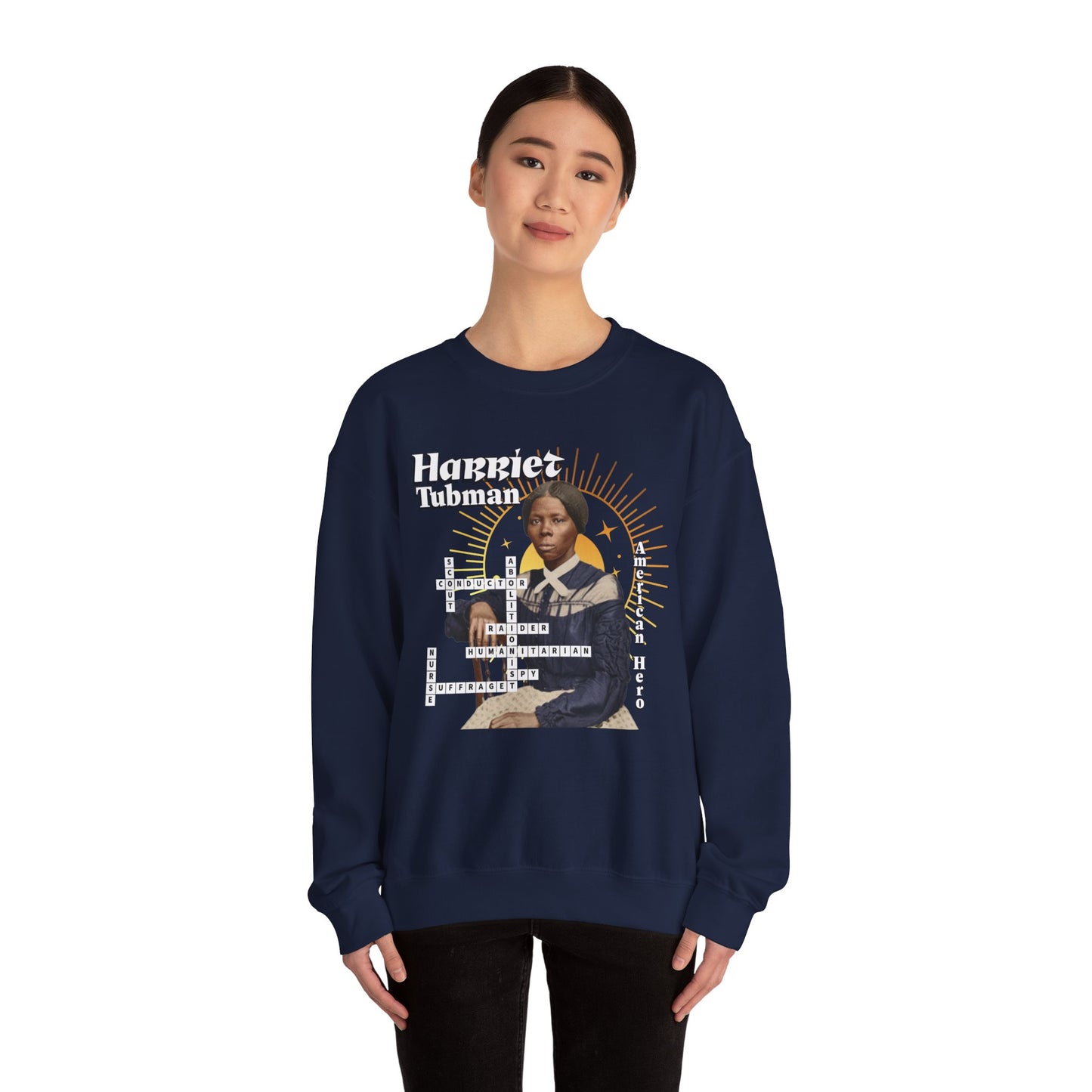 Harriet Tubman Crewneck Sweatshirt — Black History Tribute, muted colors, white & black text