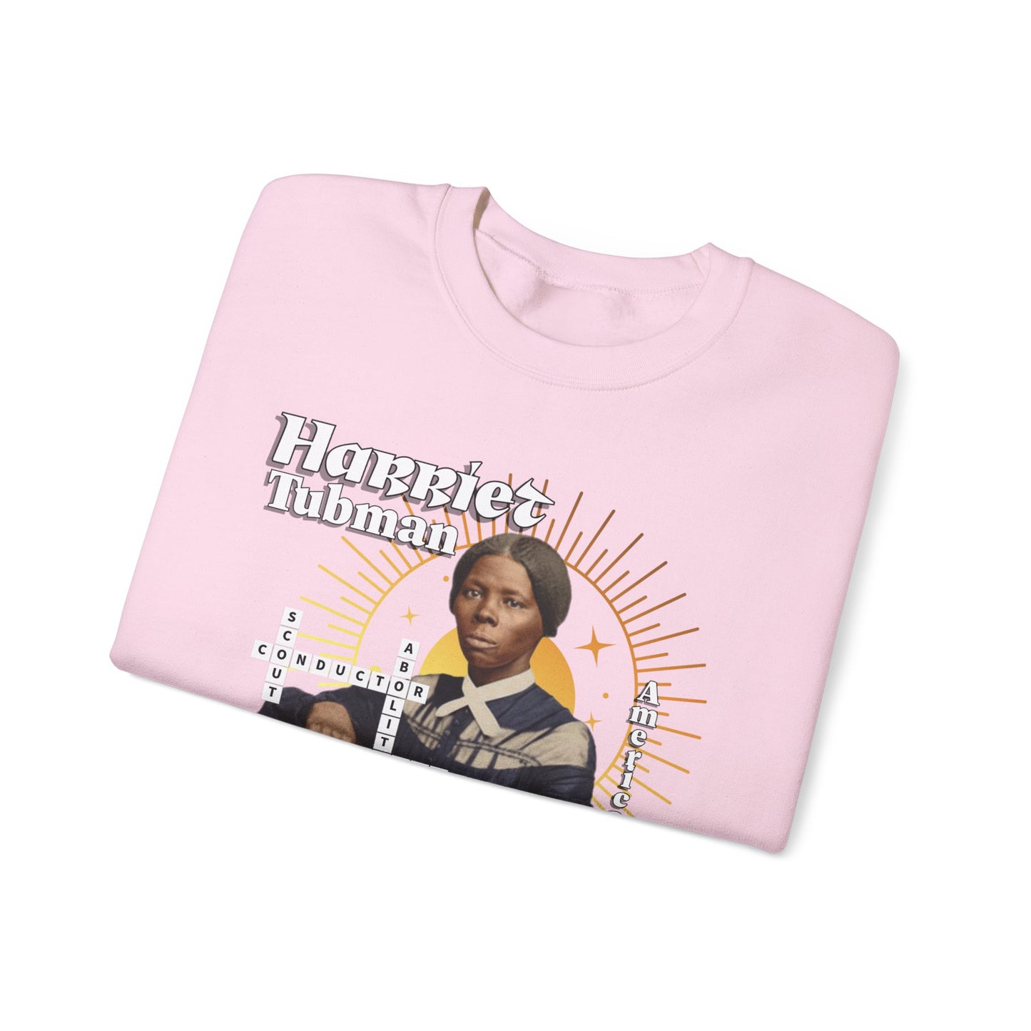 Harriet Tubman Crewneck Sweatshirt — Black History Tribute, muted colors, white & black text