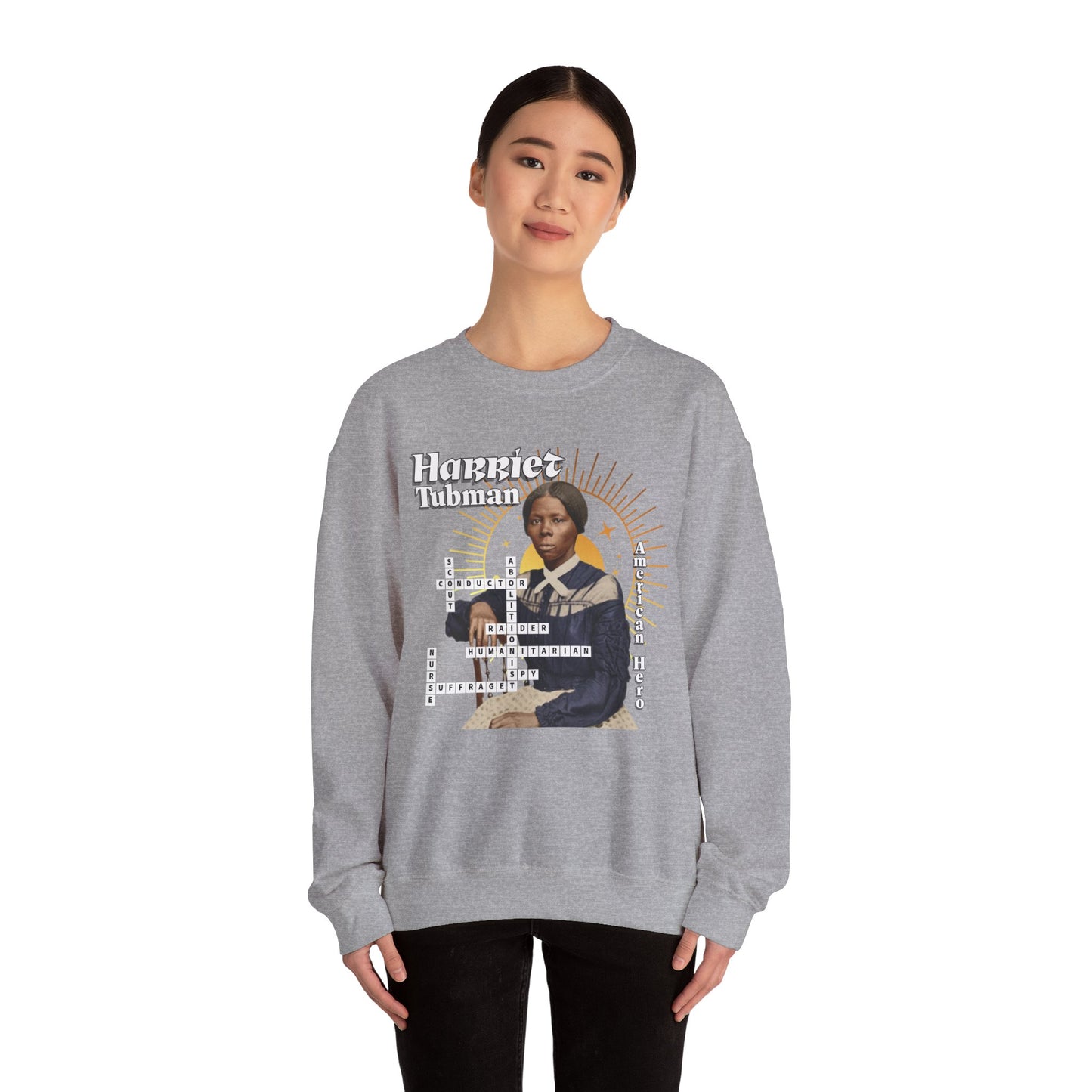 Harriet Tubman Crewneck Sweatshirt — Black History Tribute, muted colors, white & black text